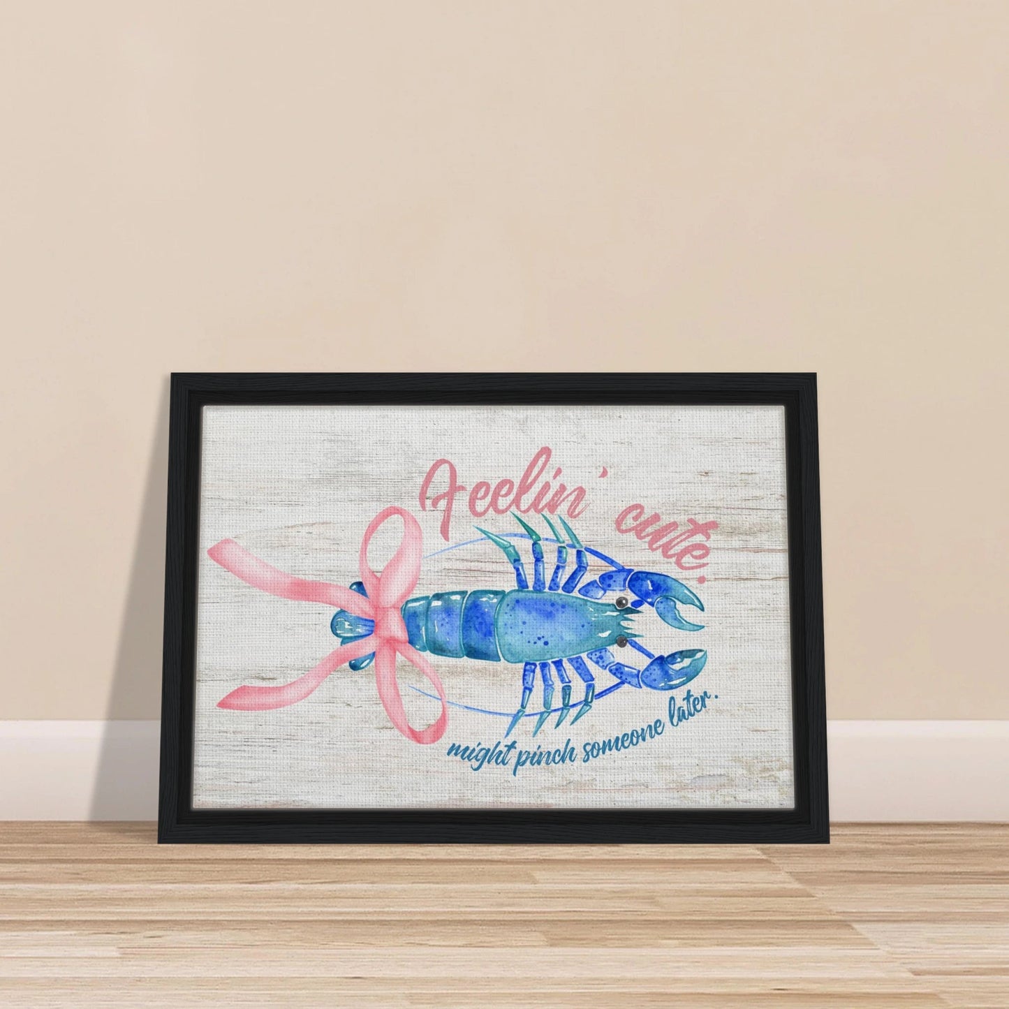 Feelin' Cute Coastal Chic Lobster Wall Art - Out of Office Outfitters - Print Material