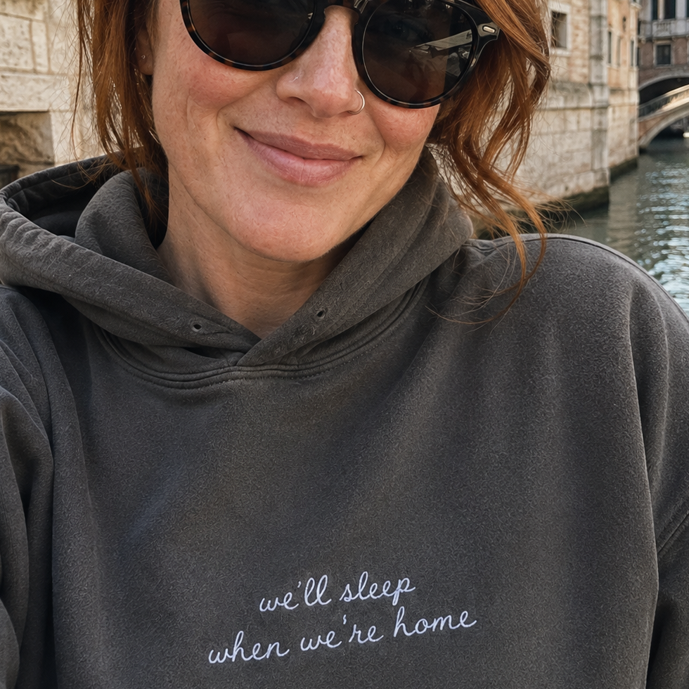 "We'll Sleep When We're Home" Personalized Travel Truths Hoodie