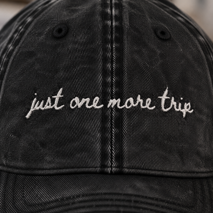 Just One More Trip - Travel Truths Hat