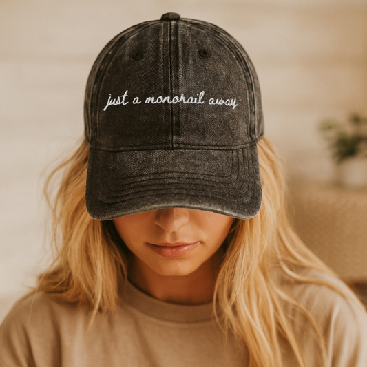 Just a Monorail Away - Limited Drop Travel Truths Hat