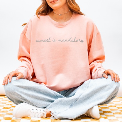 "Sunset is Mandatory" Travel Truths Sweatshirt