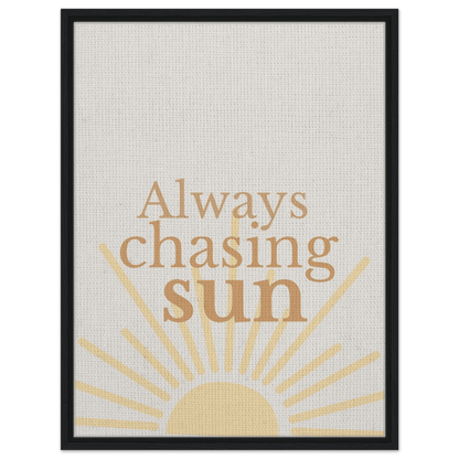 Always Chasing the Sun - Warm Minimal Canvas - Out of Office Outfitters - Print Material