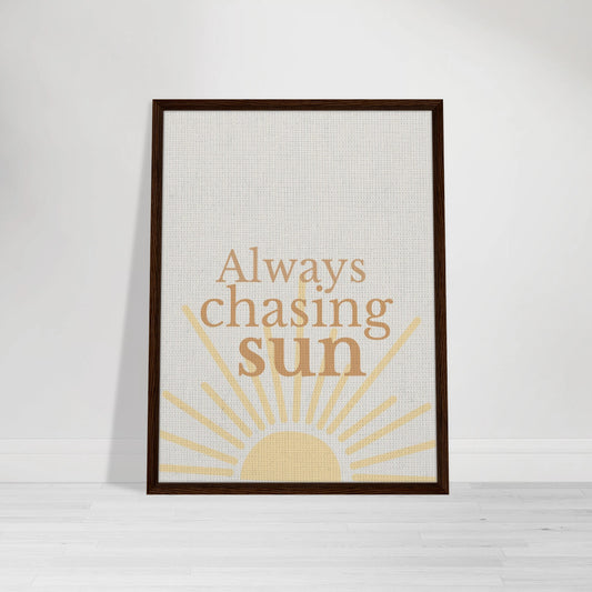 Always Chasing the Sun - Warm Minimal Canvas - Out of Office Outfitters - Print Material