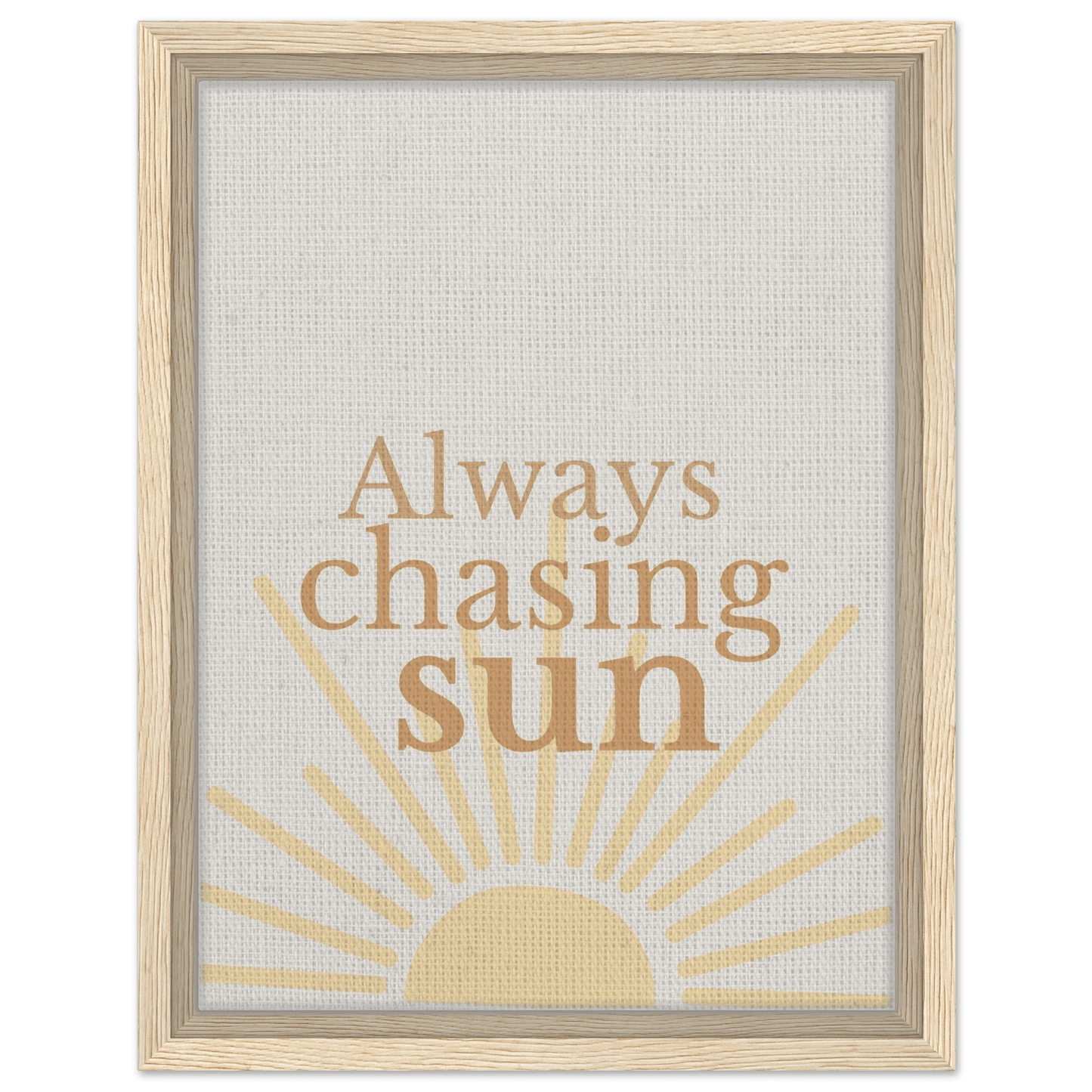 Always Chasing the Sun - Warm Minimal Canvas - Out of Office Outfitters - Print Material