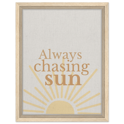Always Chasing the Sun - Warm Minimal Canvas - Out of Office Outfitters - Print Material