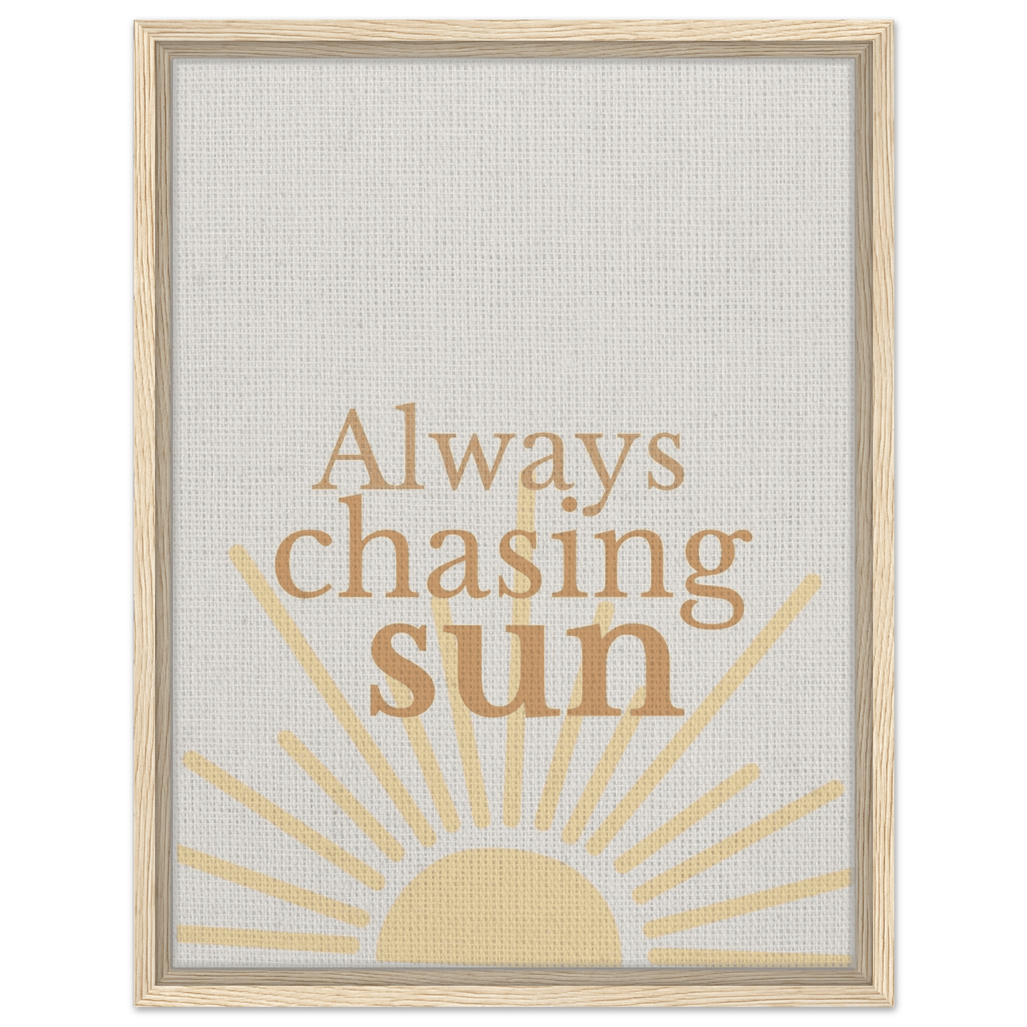 Always Chasing the Sun - Warm Minimal Canvas - Out of Office Outfitters - Print Material
