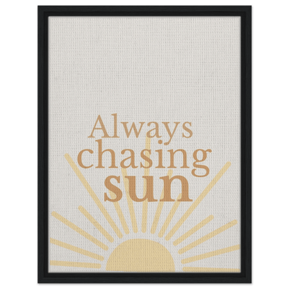 Always Chasing the Sun - Warm Minimal Canvas - Out of Office Outfitters - Print Material