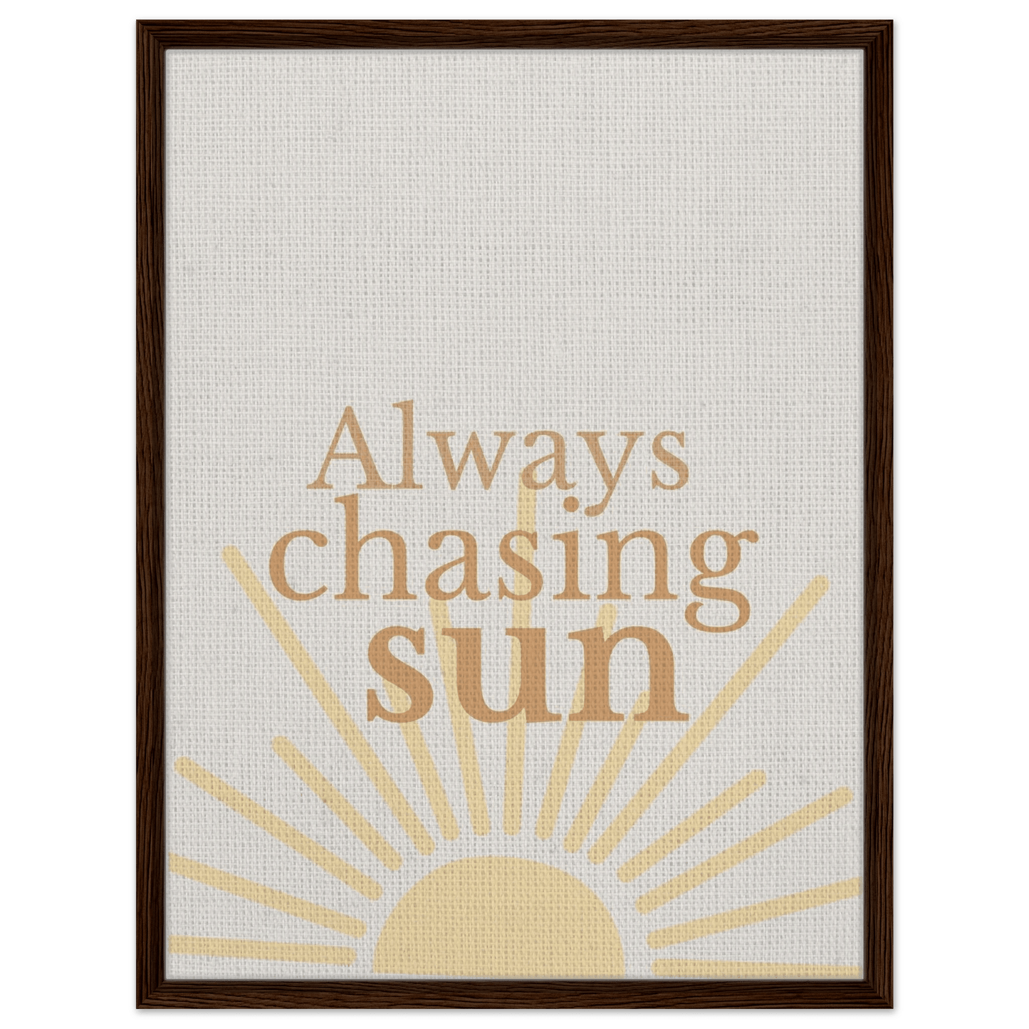 Always Chasing the Sun - Warm Minimal Canvas - Out of Office Outfitters - Print Material