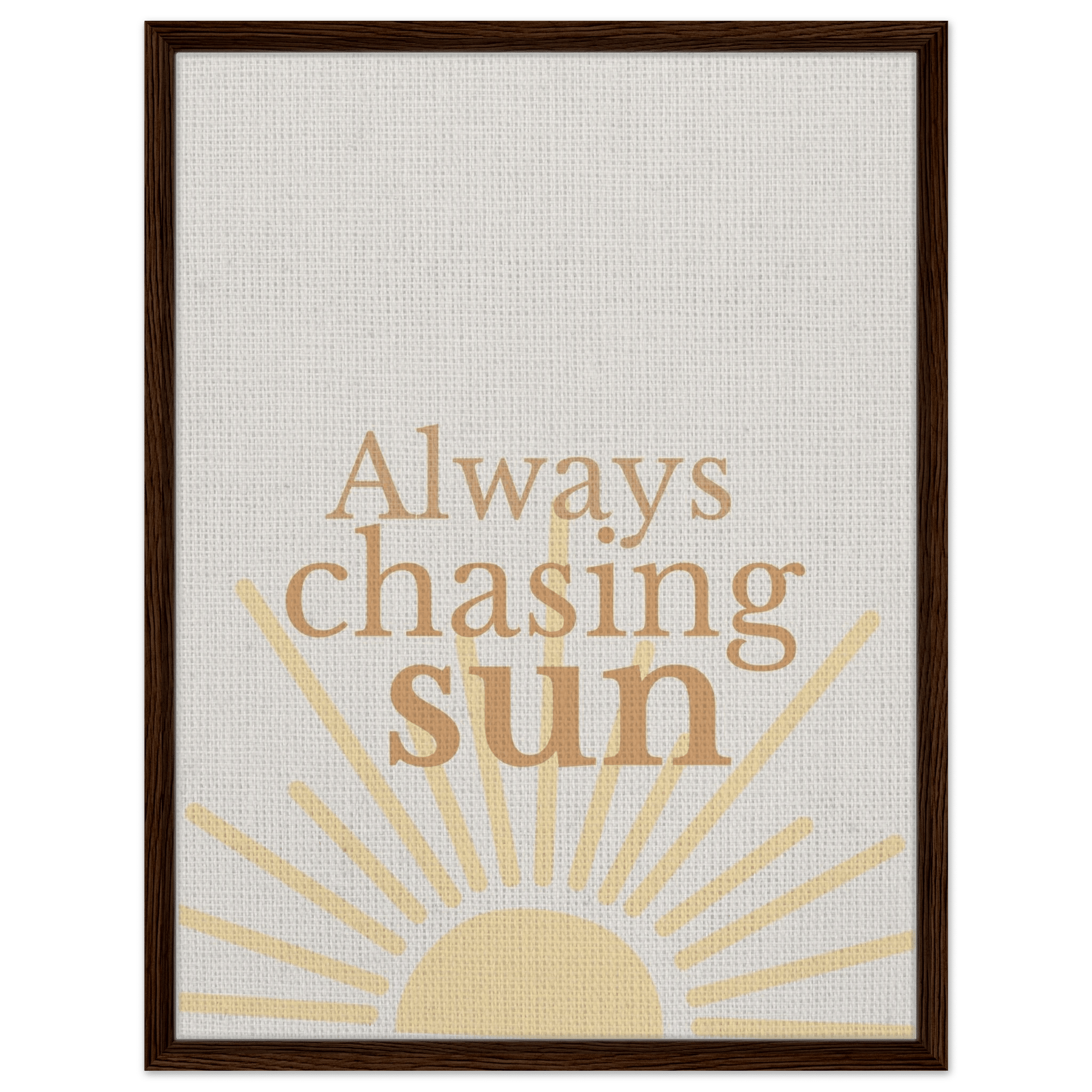 Always Chasing the Sun - Warm Minimal Canvas - Out of Office Outfitters - Print Material