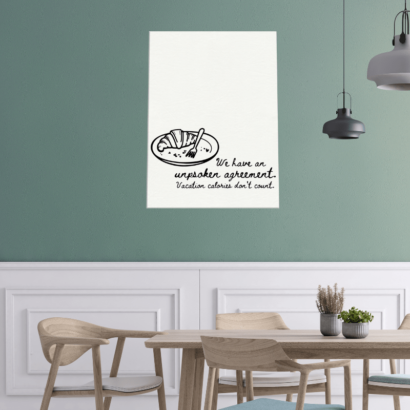 Calories Don't Exist on Vacation - Travel Couple Art - Out of Office Outfitters - Print Material