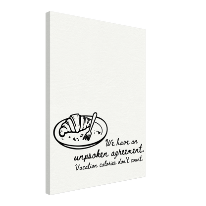 Calories Don't Exist on Vacation - Travel Couple Art - Out of Office Outfitters - Print Material