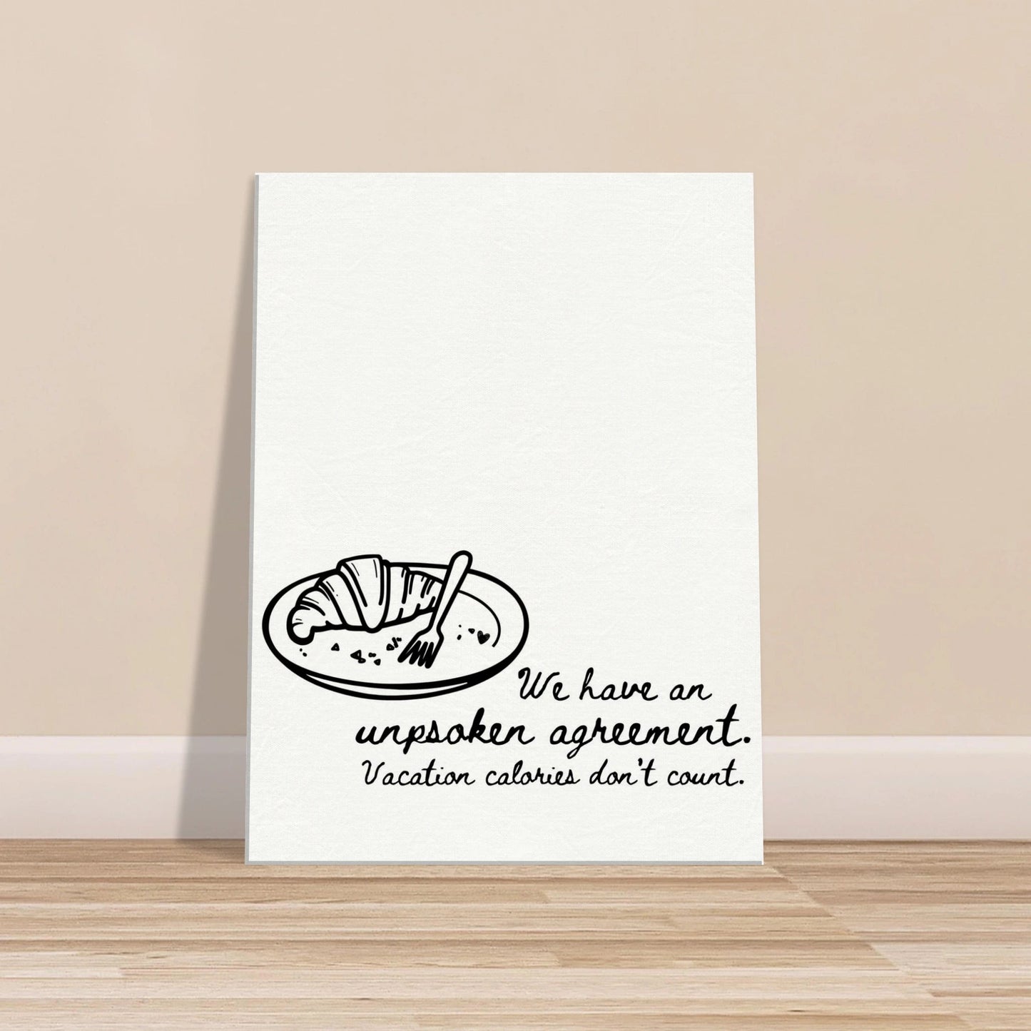 Calories Don't Exist on Vacation - Travel Couple Art - Out of Office Outfitters - Print Material