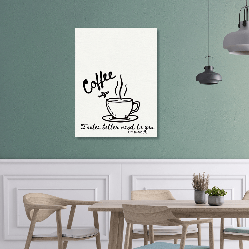 Coffee Tastes Better Next To You - Travel Couple Canvas - Out of Office Outfitters - Print Material