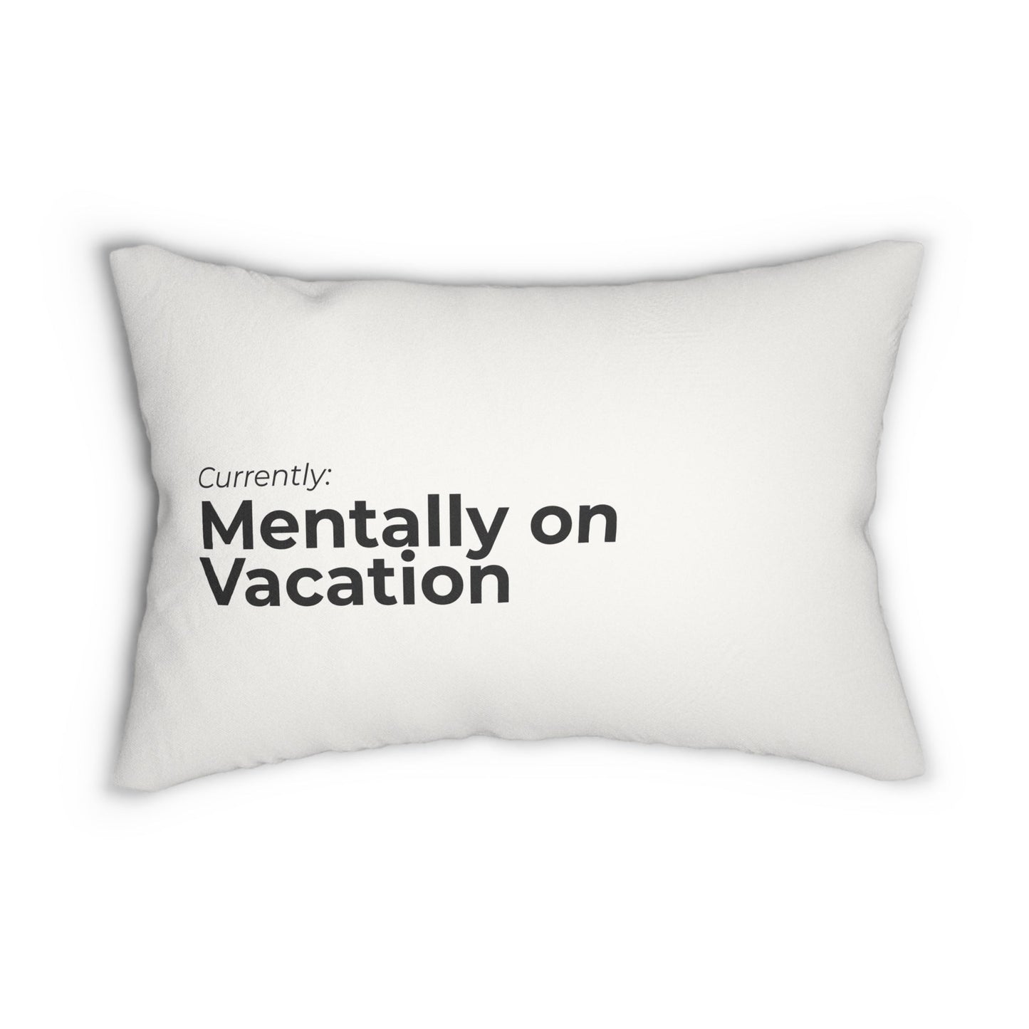 Currently... Travel Lifestyle Status Decorative Lumbar Pillow - Out of Office Outfitters - Home Decor