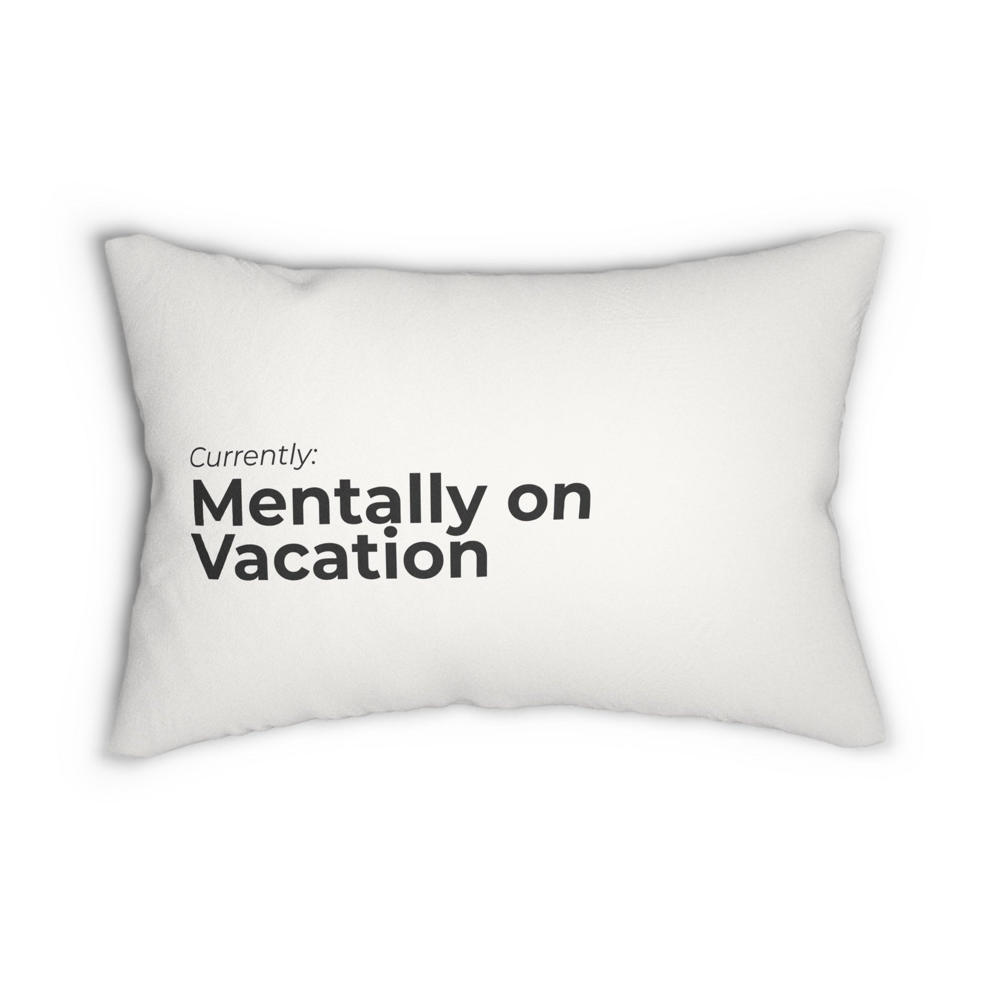 Currently... Travel Lifestyle Status Decorative Lumbar Pillow - Out of Office Outfitters - Home Decor