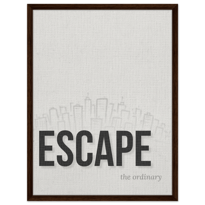Escape the Ordinary - Minimal Typography - Out of Office Outfitters - Print Material