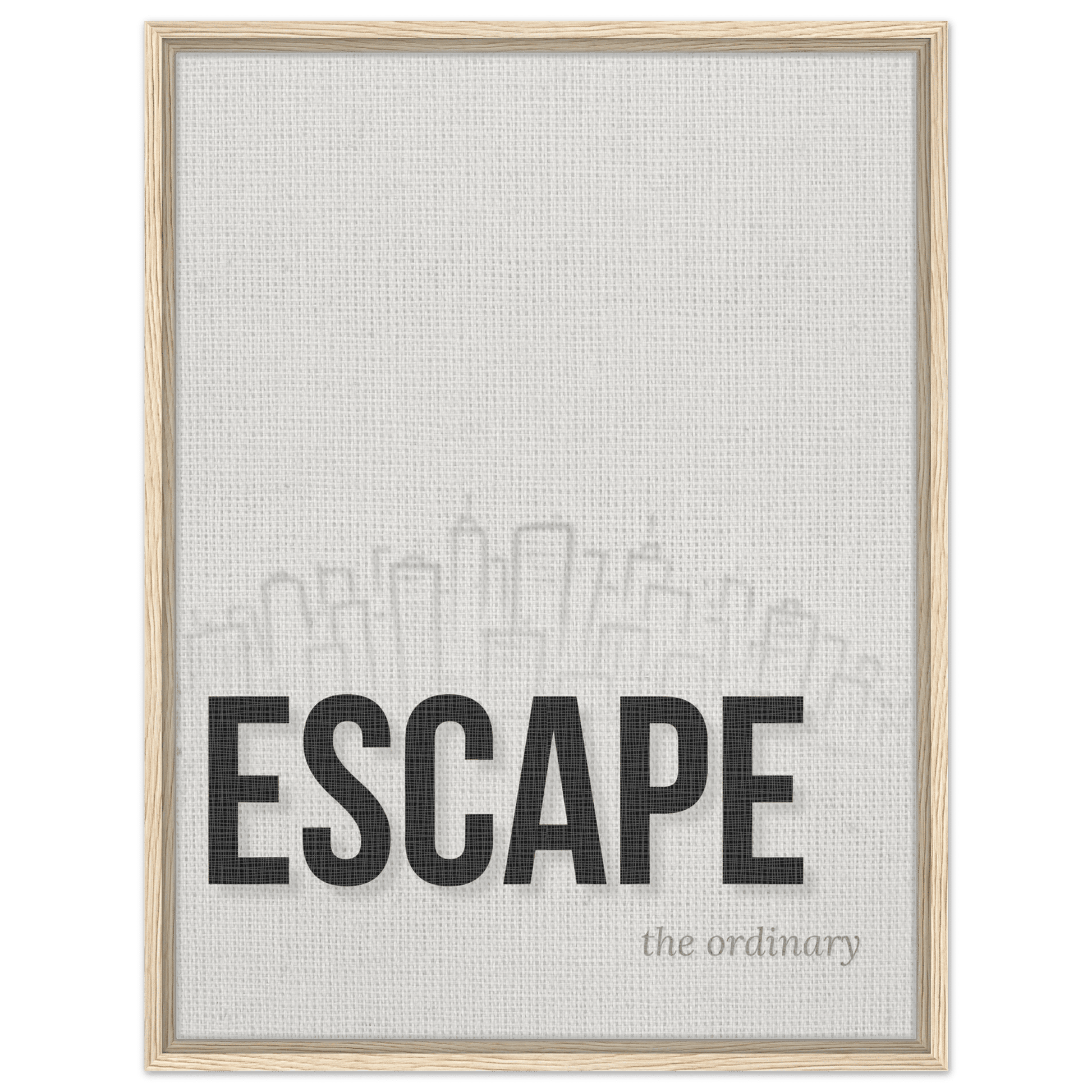 Escape the Ordinary - Minimal Typography - Out of Office Outfitters - Print Material