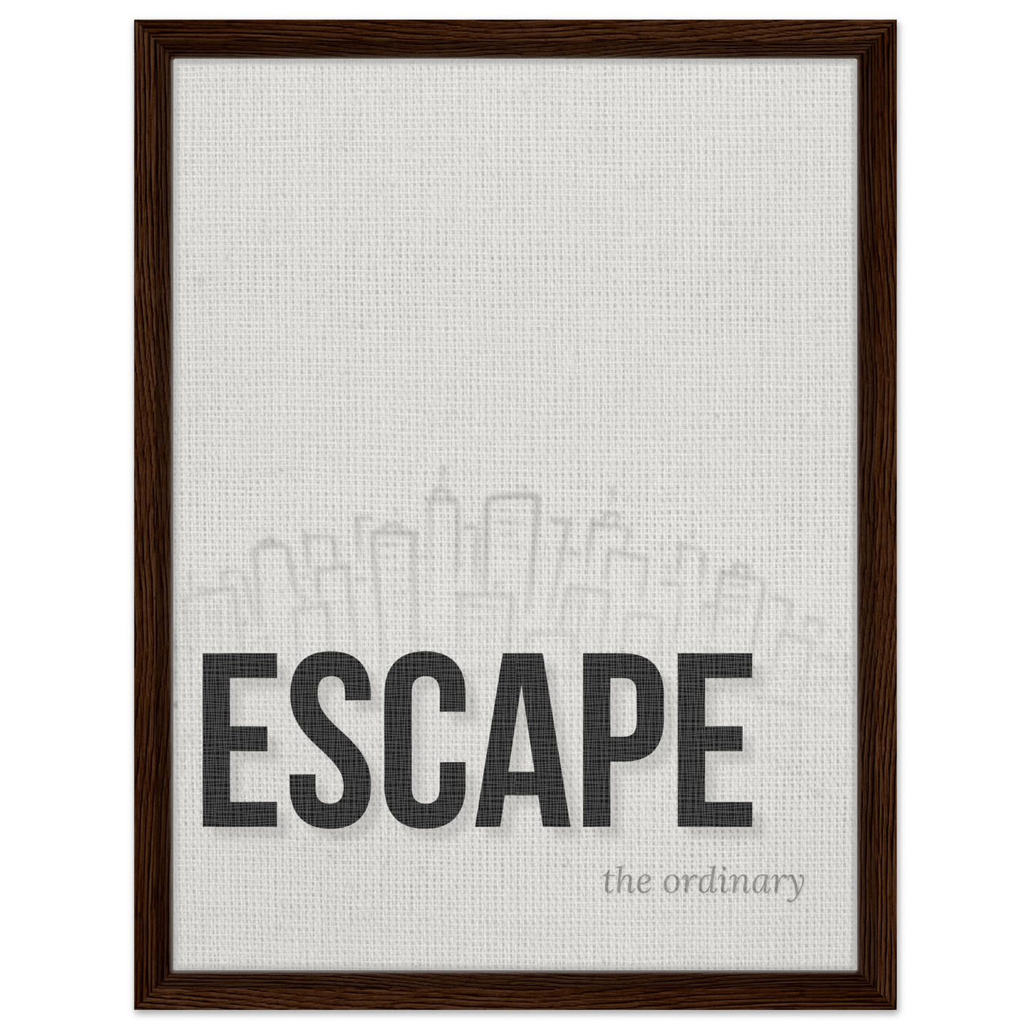 Escape the Ordinary - Minimal Typography - Out of Office Outfitters - Print Material