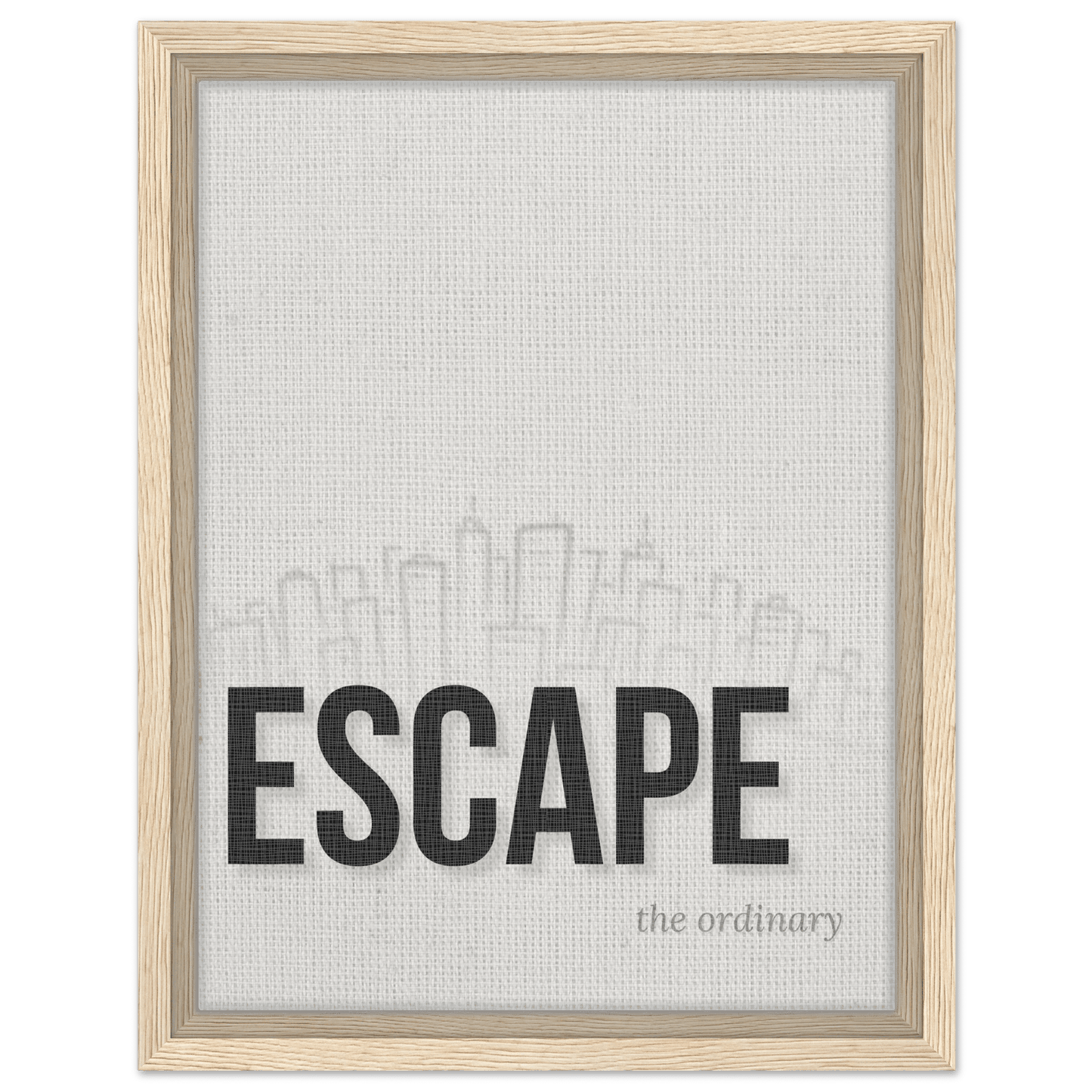 Escape the Ordinary - Minimal Typography - Out of Office Outfitters - Print Material