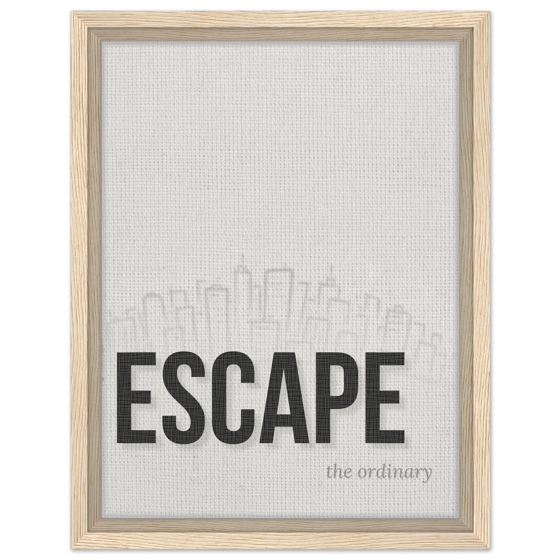 Escape the Ordinary - Minimal Typography - Out of Office Outfitters - Print Material