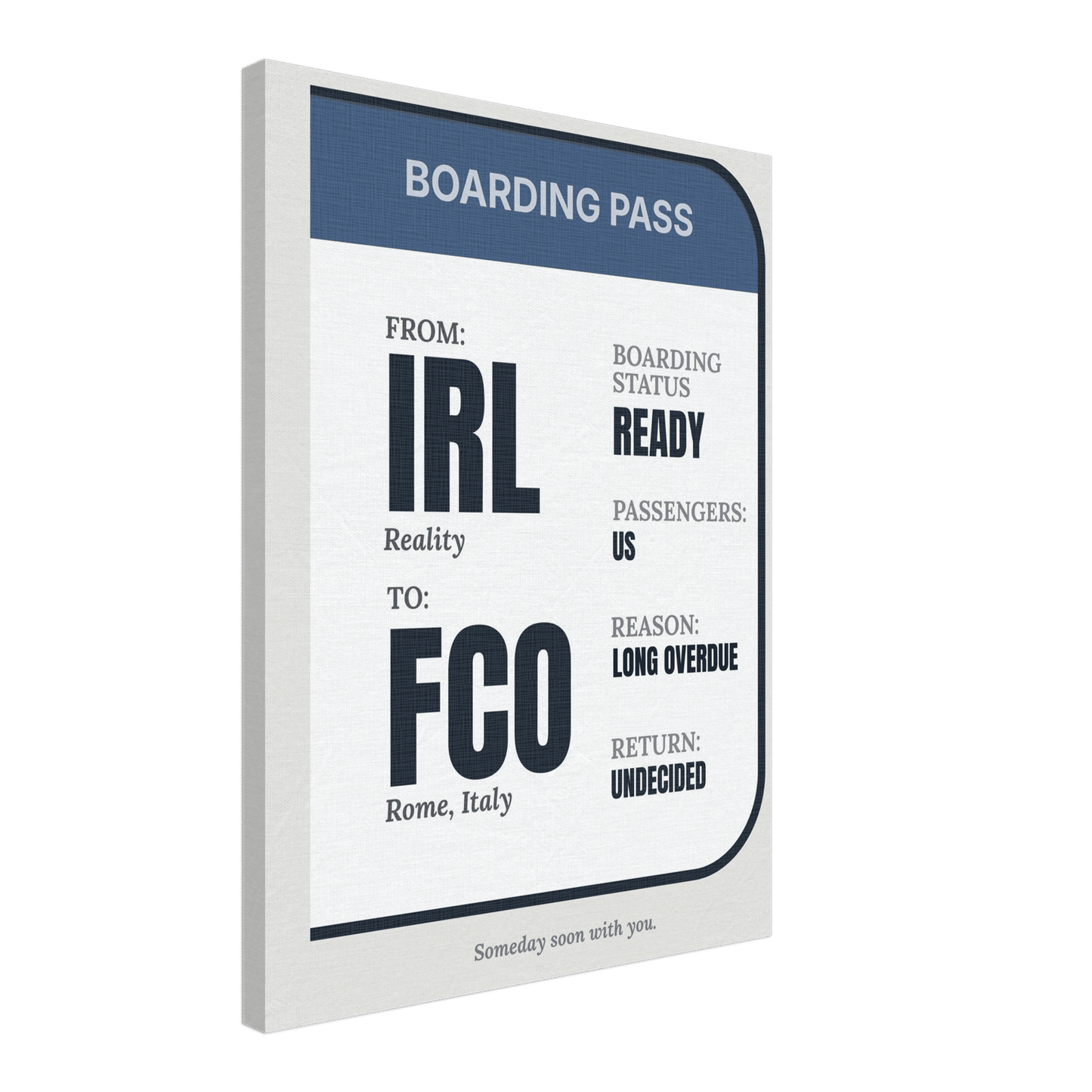 IRL → Anywhere — Boarding Pass Typography - Out of Office Outfitters - Print Material