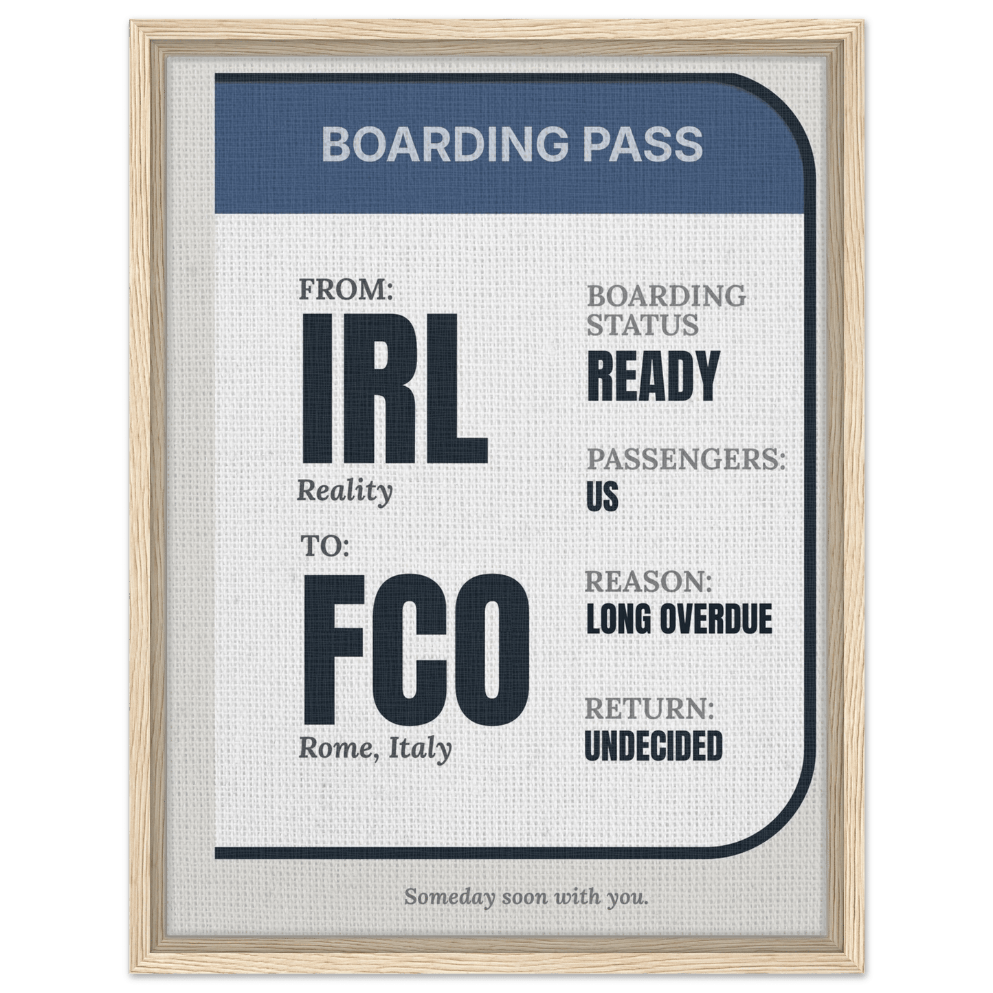 IRL → Anywhere — Boarding Pass Typography - Out of Office Outfitters - Print Material