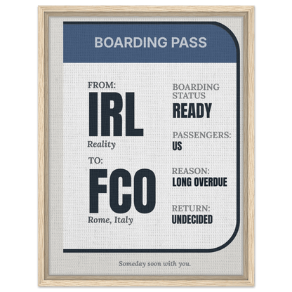 IRL → Anywhere — Boarding Pass Typography - Out of Office Outfitters - Print Material