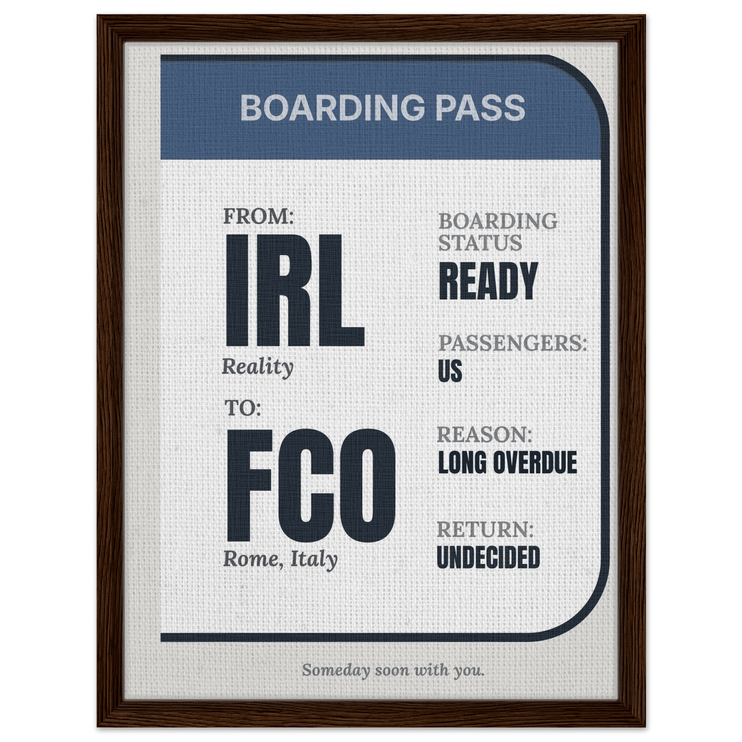 IRL → Anywhere — Boarding Pass Typography - Out of Office Outfitters - Print Material
