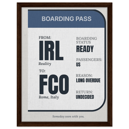 IRL → Anywhere — Boarding Pass Typography - Out of Office Outfitters - Print Material
