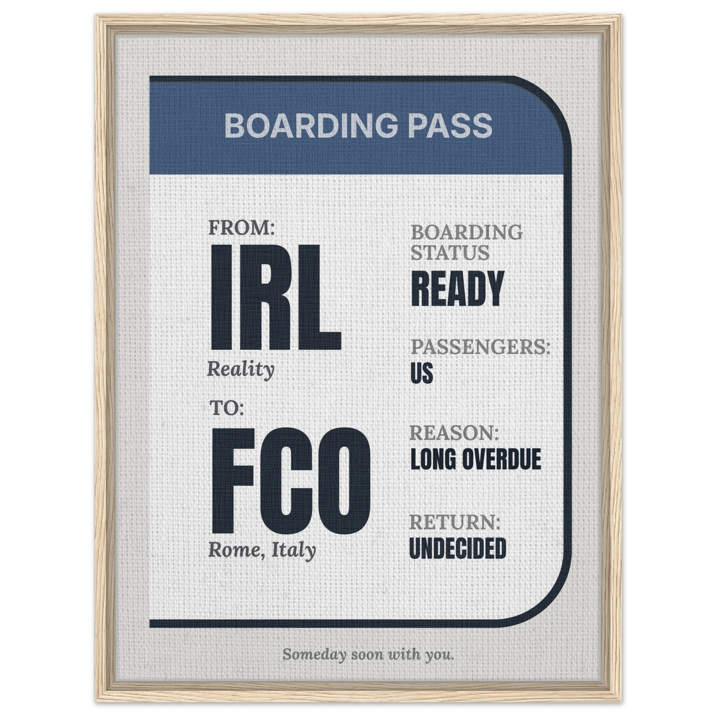 IRL → Anywhere — Boarding Pass Typography - Out of Office Outfitters - Print Material