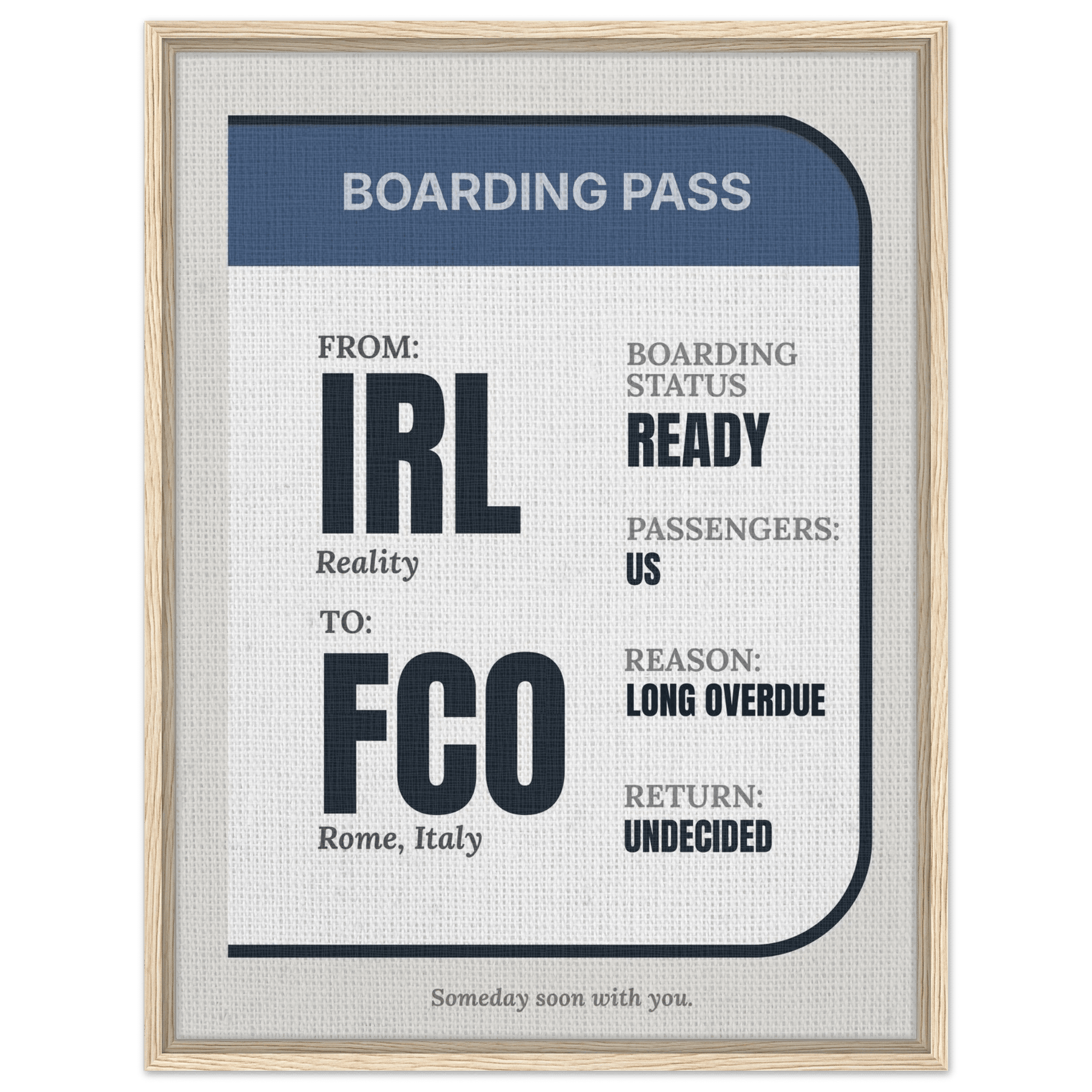 IRL → Anywhere — Boarding Pass Typography - Out of Office Outfitters - Print Material