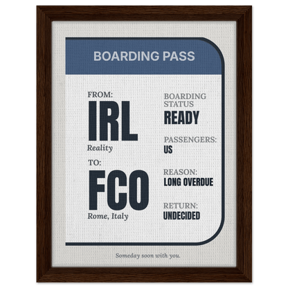 IRL → Anywhere — Boarding Pass Typography - Out of Office Outfitters - Print Material
