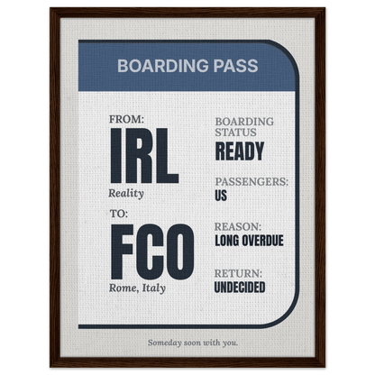 IRL → Anywhere — Boarding Pass Typography - Out of Office Outfitters - Print Material