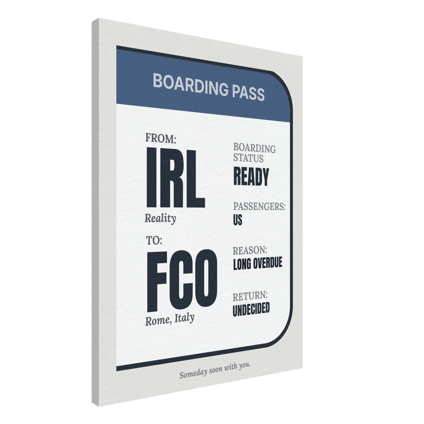 IRL → Anywhere — Boarding Pass Typography - Out of Office Outfitters - Print Material