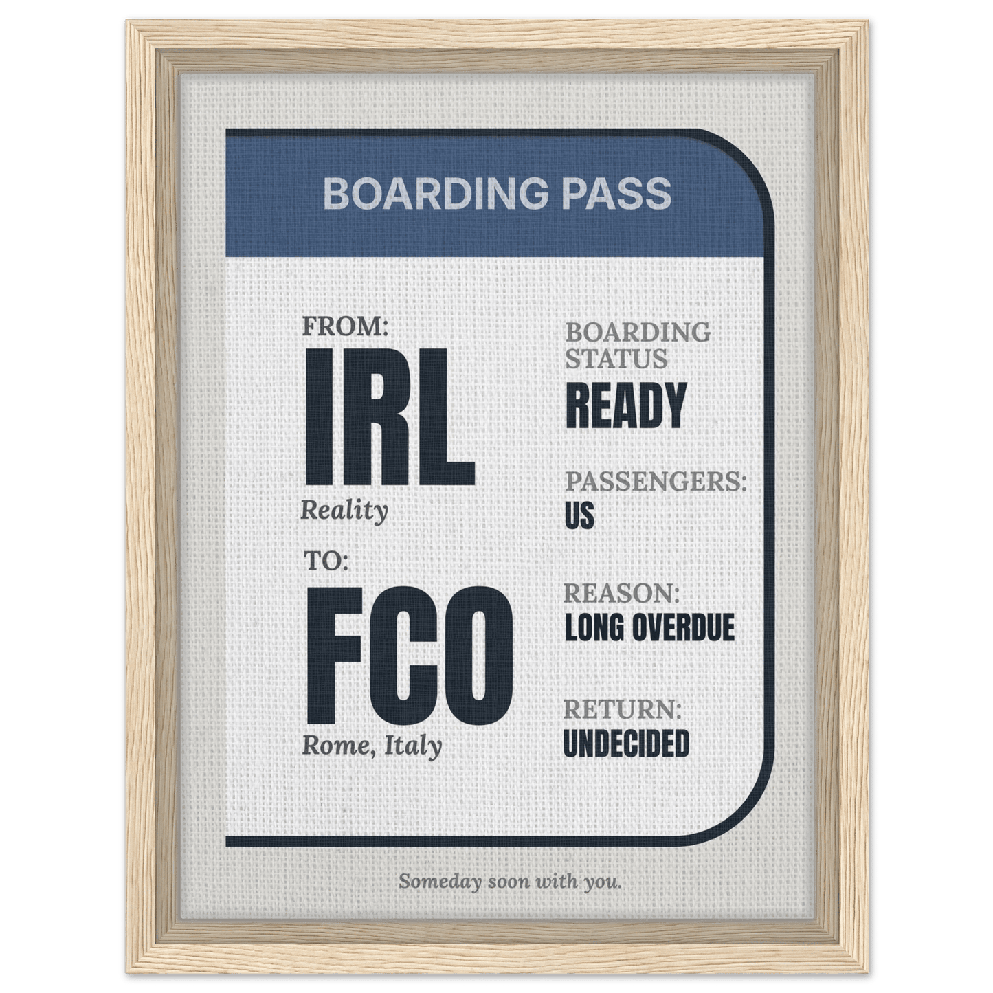 IRL → Anywhere — Boarding Pass Typography - Out of Office Outfitters - Print Material