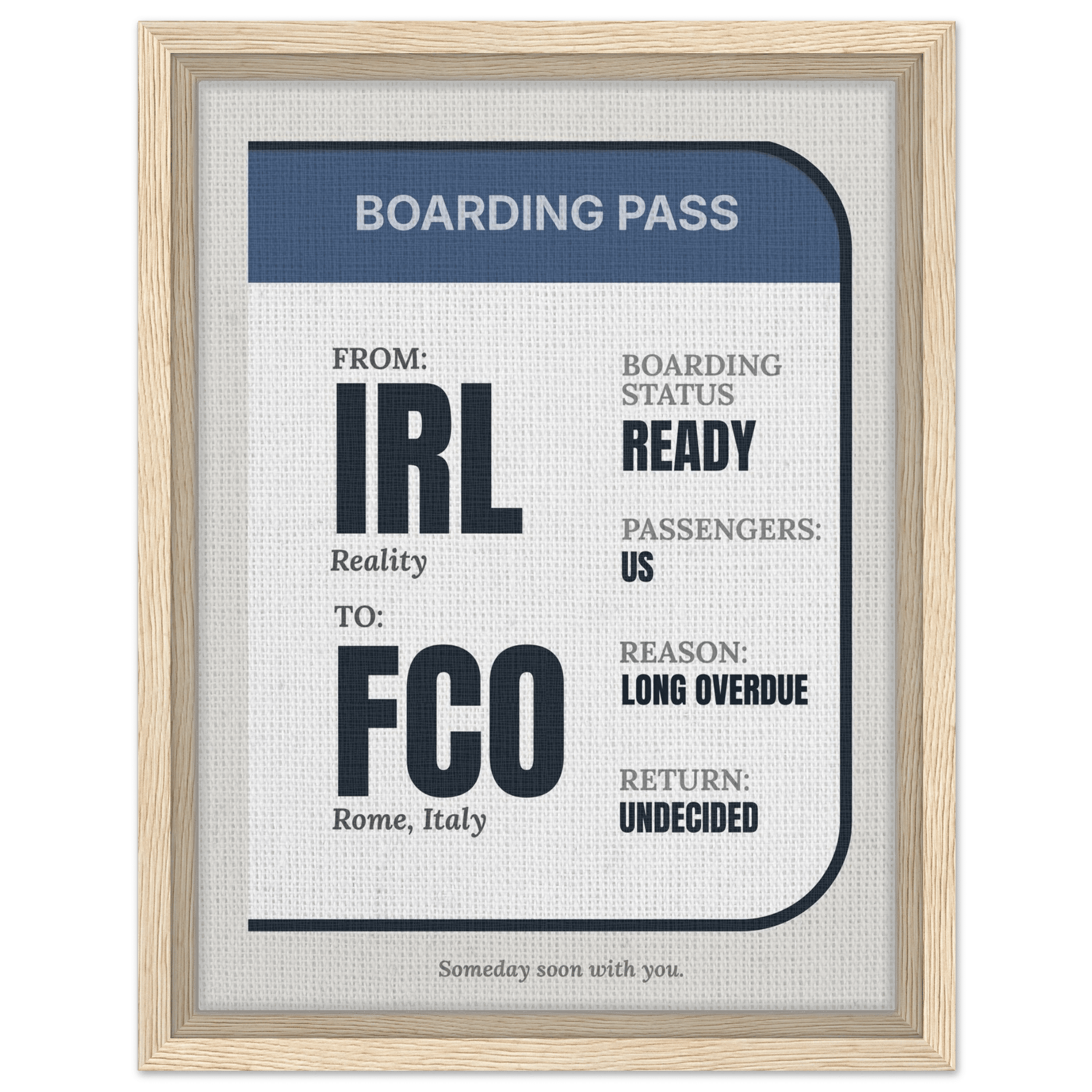IRL → Anywhere — Boarding Pass Typography - Out of Office Outfitters - Print Material