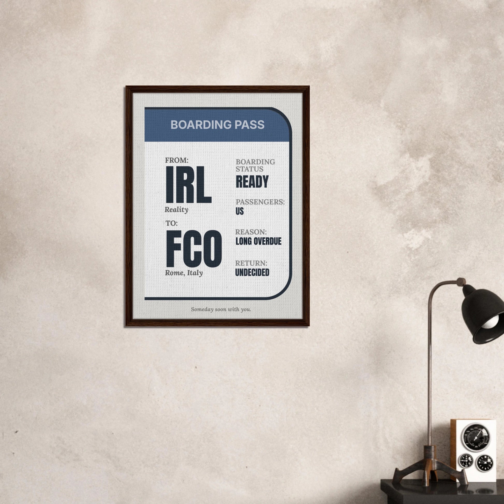 IRL → Anywhere — Boarding Pass Typography - Out of Office Outfitters - Print Material