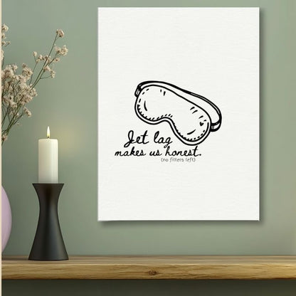 Jet Lag Makes Us Honest - Travel Couple Canvas Wall Art - Out of Office Outfitters - Print Material
