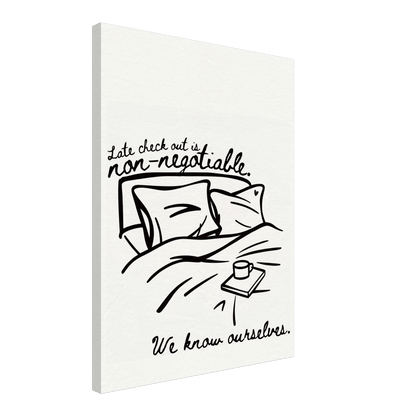 Late Check Out is Non - Negotiable (We Know Ourselves) - Travel Couple Canvas Wall Art - Out of Office Outfitters - Print Material
