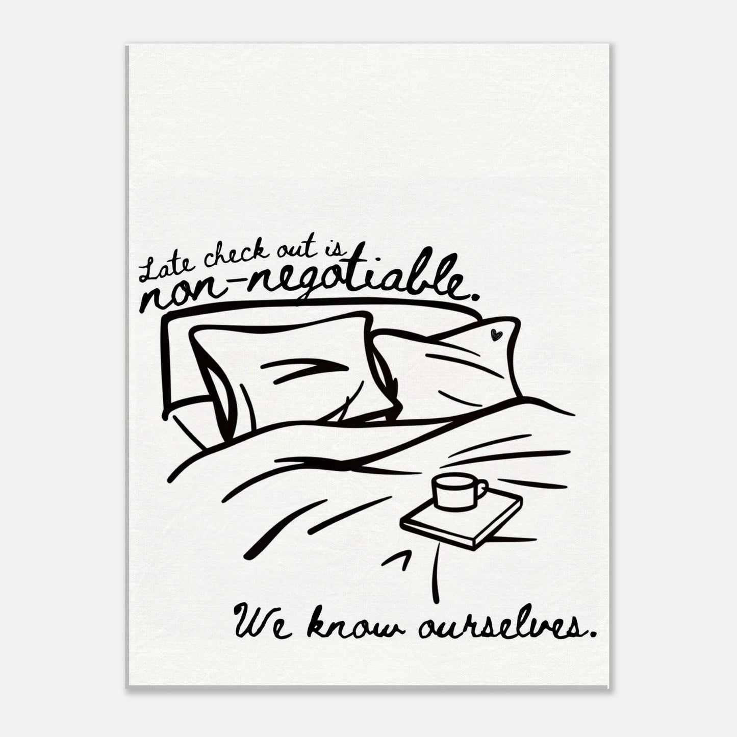 Late Check Out is Non - Negotiable (We Know Ourselves) - Travel Couple Canvas Wall Art - Out of Office Outfitters - Print Material