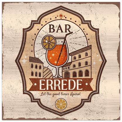 Let the Good Times Aperol Brushed Aluminum Bar Sign - Out of Office Outfitters - Print Material