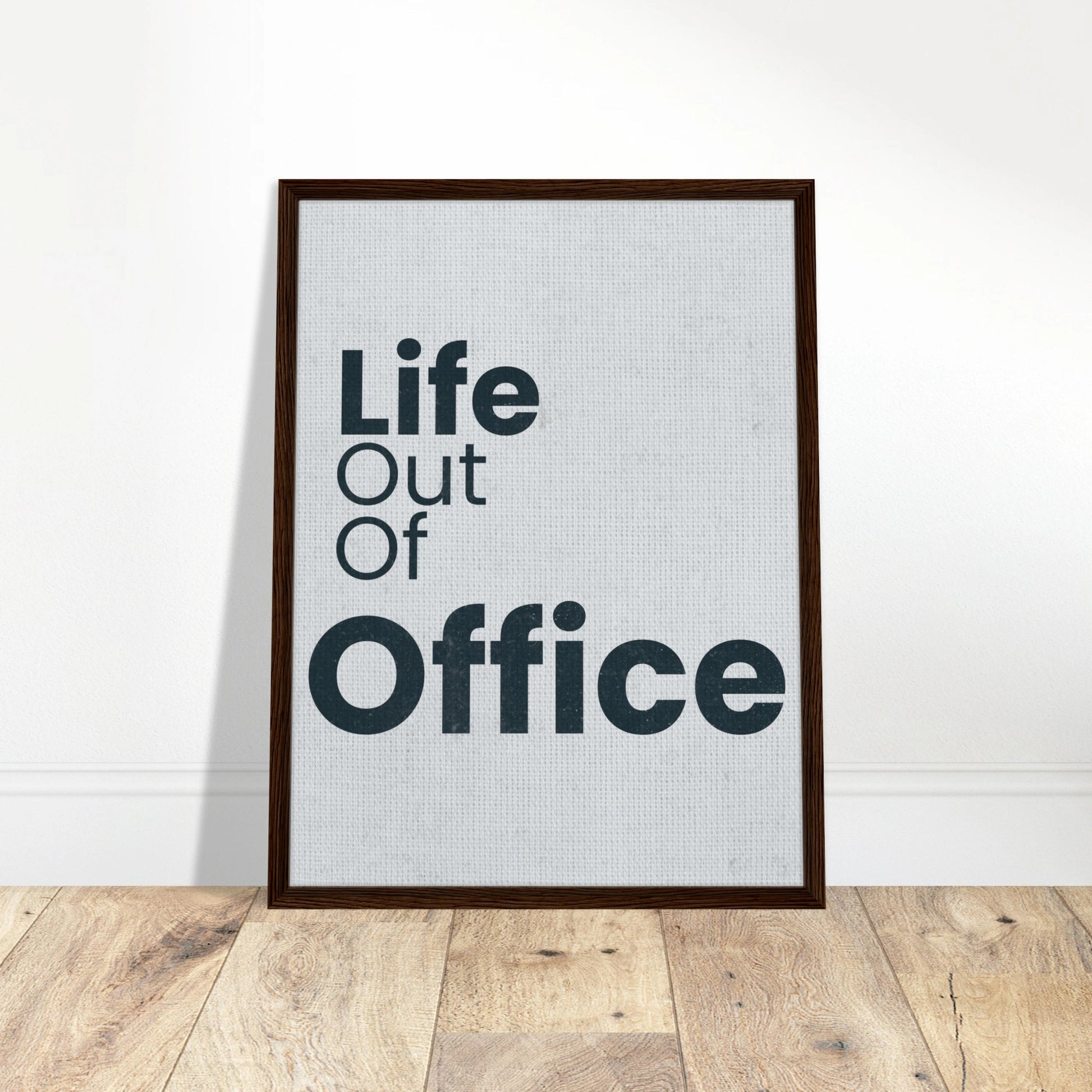 Life Out of Office - Minimal Typography Canvas - Out of Office Outfitters - Print Material
