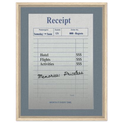 Memories: Priceless — Travel Receipt Typography - Out of Office Outfitters - Print Material