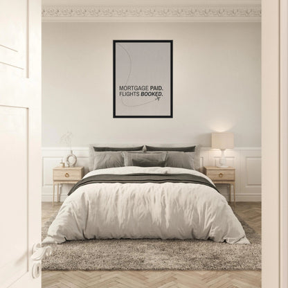 Mortgage Paid - Flights Booked - Out of Office Outfitters - Print Material