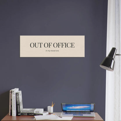 Out of Office Canvas Wall Art - Out of Office Outfitters - Print Material
