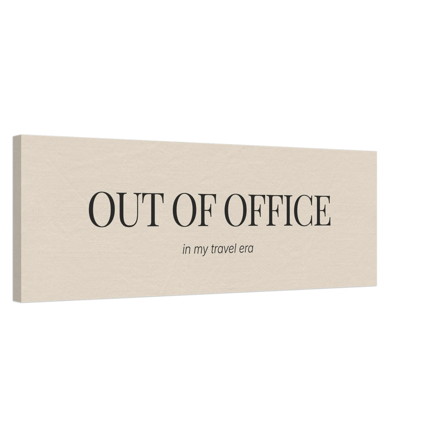 Out of Office Canvas Wall Art - Out of Office Outfitters - Print Material