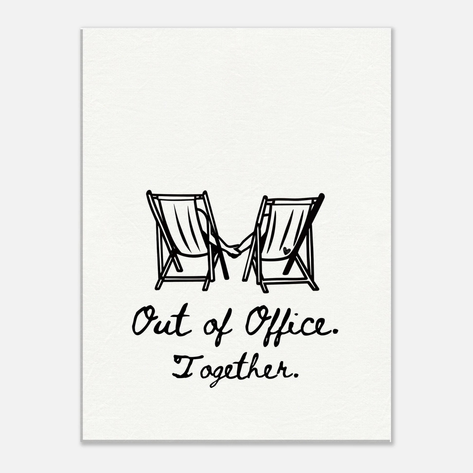 Out of Office Together - Travel Couple Art - Out of Office Outfitters - Print Material