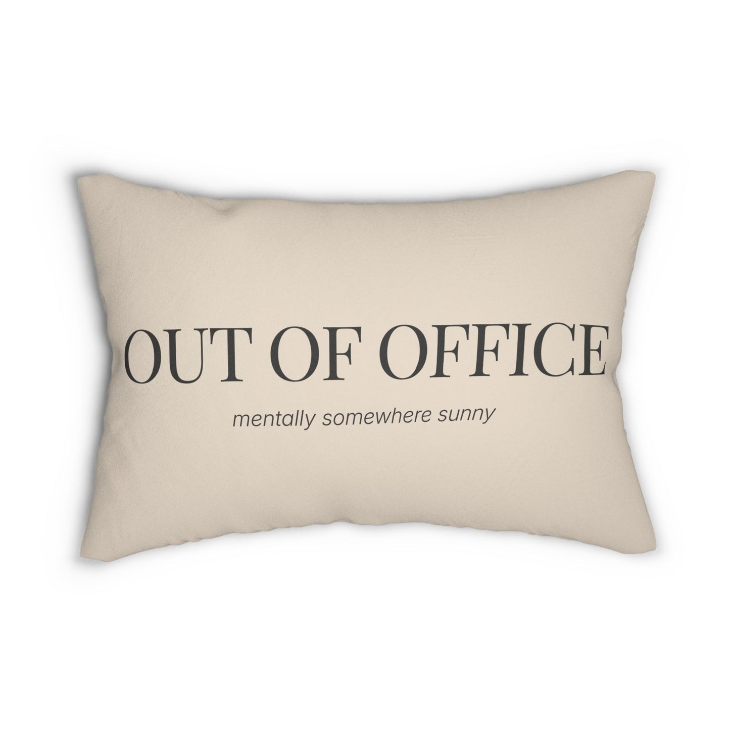 Out of Office - Travel Mindset Decorative Lumbar Pillow - Out of Office Outfitters - Home Decor