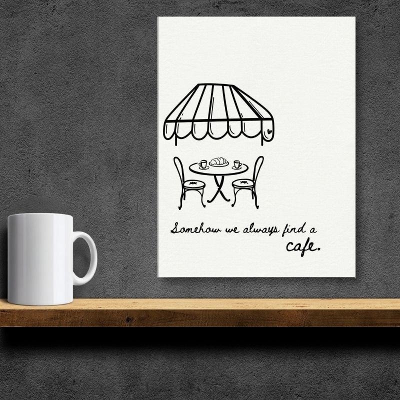 Somehow We Always Find a Cafe - Travel Couple Canvas Wall Art - Out of Office Outfitters - Print Material