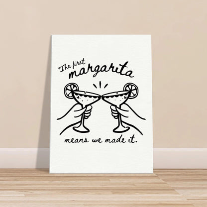 The First Margarita Means We Made It - Travel Couple Canvas Wall Art - Out of Office Outfitters - Print Material